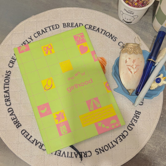 the art of girlhood- a journal
